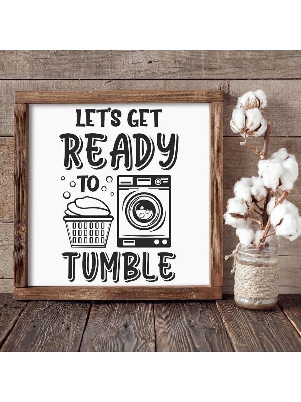 Let's Get Ready to Tumble  Hand-crafted Sign
